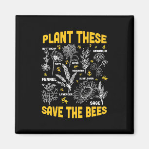 Plant These Save The Bees Magnet