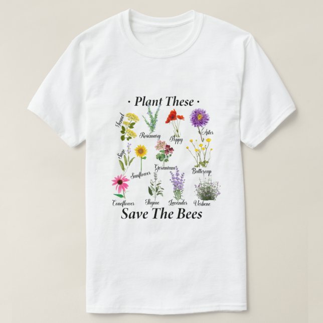 Plant these Save the Bees T-Shirt (Design Front)