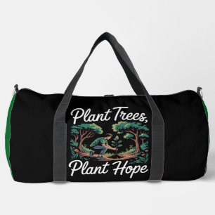 Plant Trees, Plant Hope" - Eco-Friendly Gardening Duffle Bag