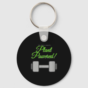 Plant Wered Gym Motivation Vegetarian  Key Ring
