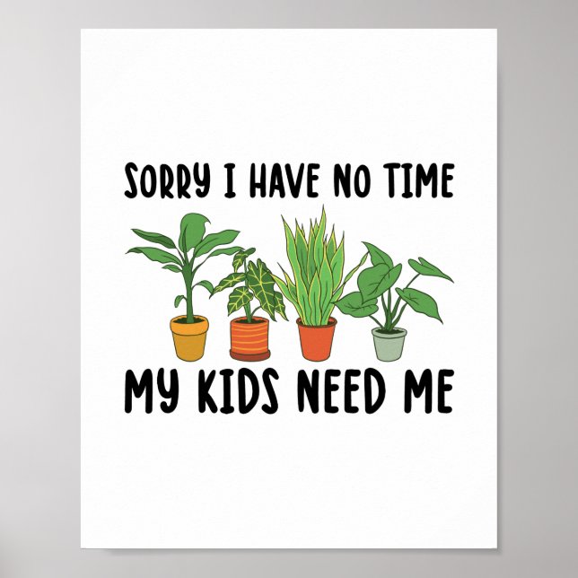 Plantie Sayings | Houseplants Hobby Gardener Gifts Poster (Front)