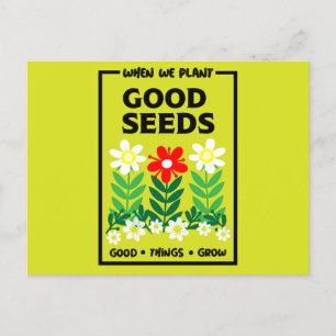 Planting Good Seeds    Postcard