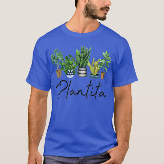 Plantita Filipino Plant Lover Gift For Plant Lady  T-Shirt