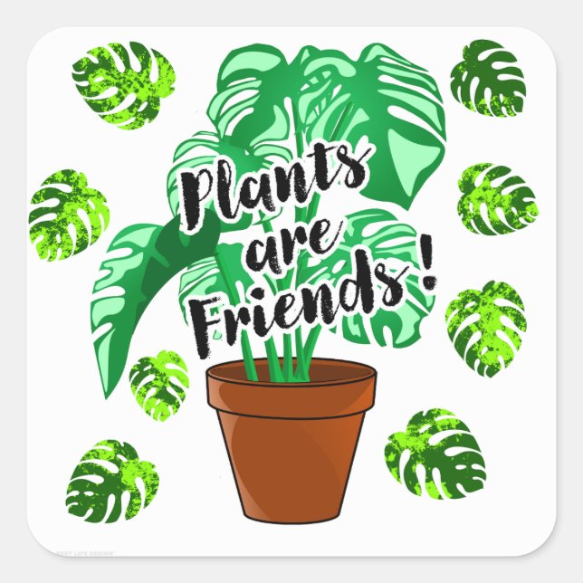 Plants are Friends Potted Monstera sticker  (Front)
