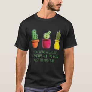Plants are friends T-Shirt