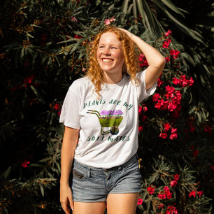  Plants are My soil mates , Modern T-Shirt