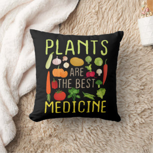 Plants Are The Best Medicine Cool Vegan Vegetarian Cushion