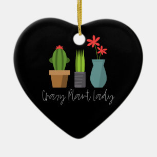 Plants - Crazy Plant Lady Ceramic Ornament