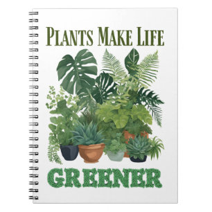 Plants Make Life Greener Notebook