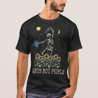 Plants Not People Skeleton Gardening on a Sunflowe T-Shirt