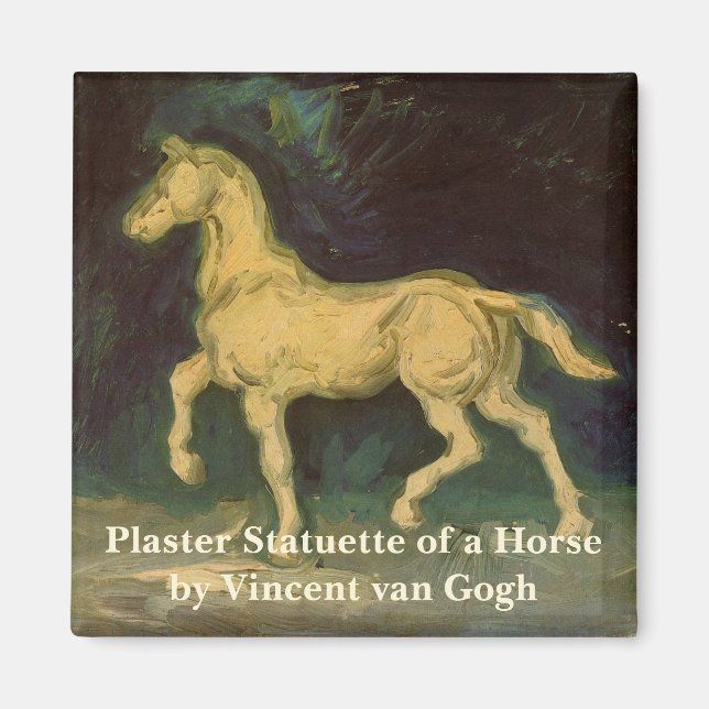 Plaster Statuette of a Horse by Vincent van Gogh Magnet (Front)