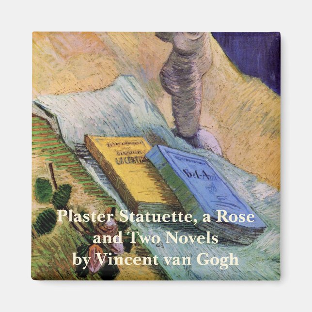 Plaster Statuette Rose and Novels Vincent van Gogh Magnet (Front)
