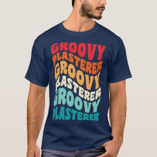 Plasterer Vintage Retro 60s 70s 80s Vibes T-Shirt