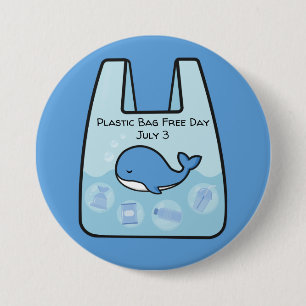 Plastic Bag Free Day, whale 7.5 Cm Round Badge