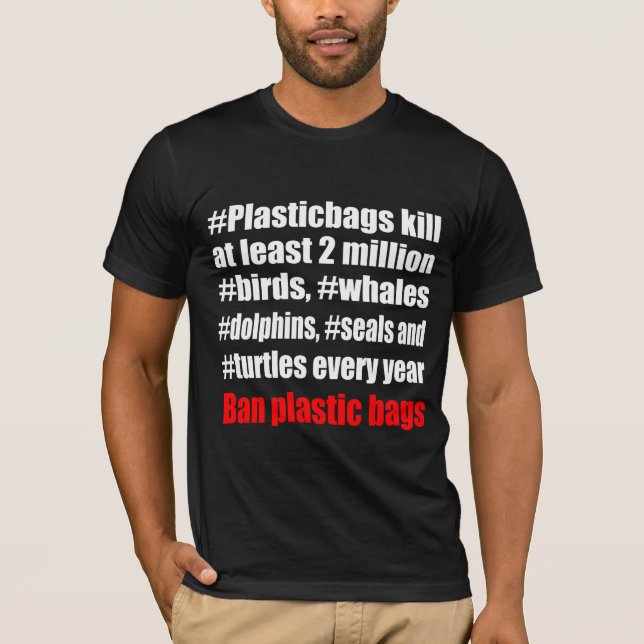 Plastic bags black T-Shirt (Front)