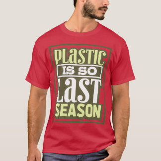 Plastic Environmental Protection T-Shirt