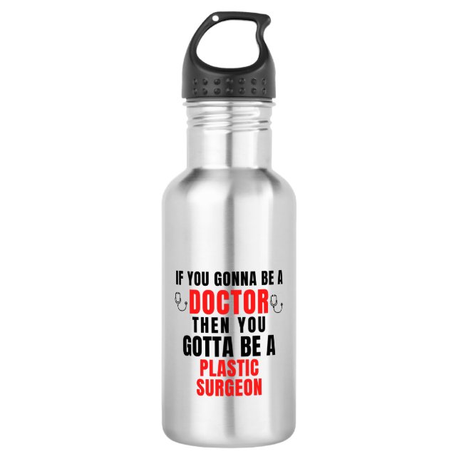 Plastic Surgeon 532 Ml Water Bottle (Front)