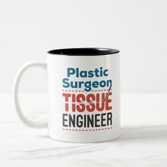 Plastic Surgeon Tissue Engineer Two-Tone Coffee Mug (Left)