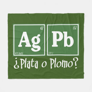 Plata o plomo fleece blanket