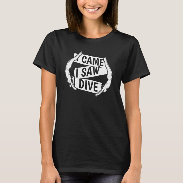 Platform Diver  Springboard Diving T-Shirt (Front)