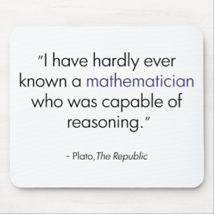 Plato on Mathematicians Mouse Pad
