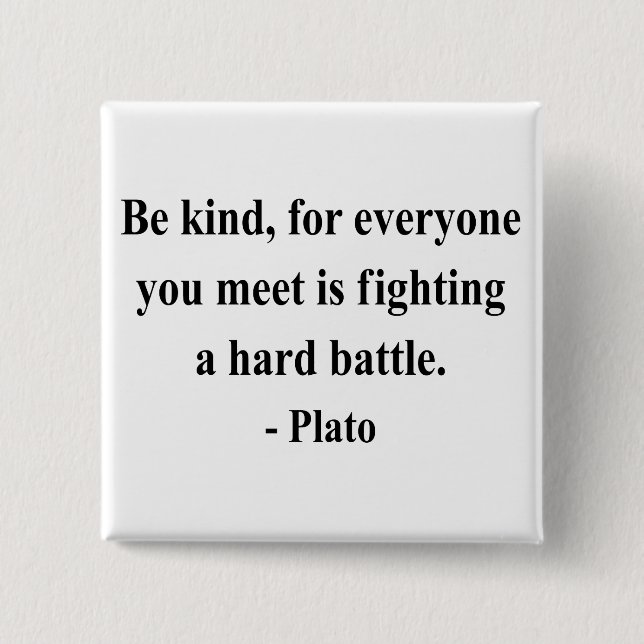 Plato Quote 1a 15 Cm Square Badge (Front)