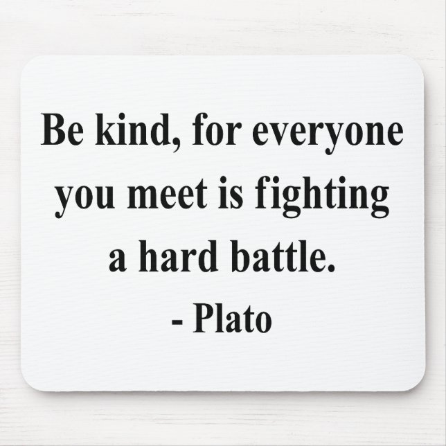 Plato Quote 1a Mouse Pad (Front)