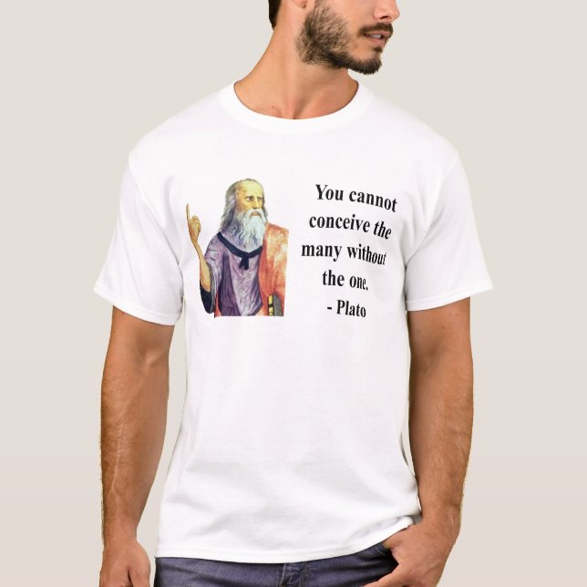 Plato Quote 6b T-Shirt (Front)