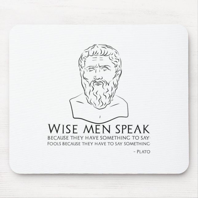 Plato Quote On Wise Men And Fools - Ancient Greek  Mouse Pad (Front)