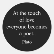 Plato Quote; The Touch Of Love
