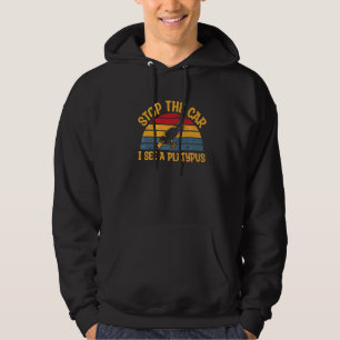 Platypus Monotreme Quote For A Monotreme Platypus Hoodie