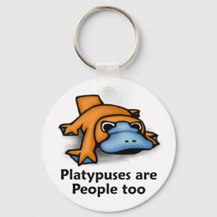 Platypuses are People too Key Ring