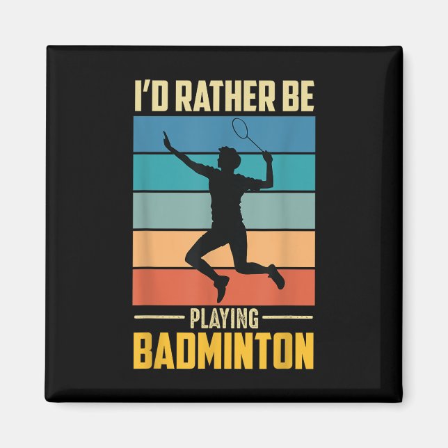 Play Badminton Shuttle Retro Badminton Player Game Magnet (Front)