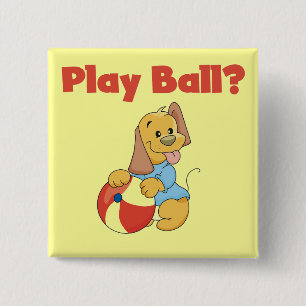 Play Ball Tshirts and Gifts 15 Cm Square Badge