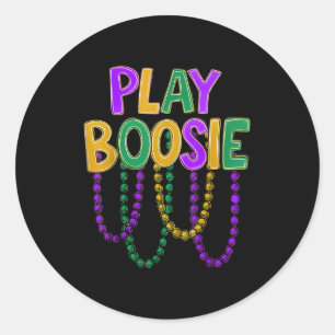 Play Boosie Beads Mardi Gras Carnival Louisiana Ne Classic Round Sticker