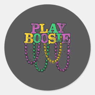 Play Boosie Beads Mardi Gras Carnival Louisiana Ne Classic Round Sticker