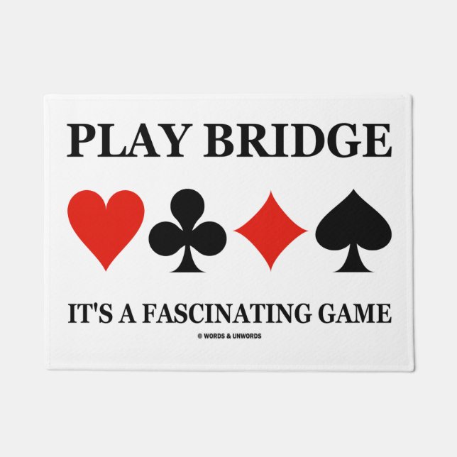 Play Bridge It's A Fascinating Game (Card Suits) Doormat (Front)