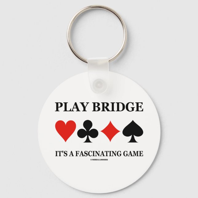 Play Bridge It's A Fascinating Game (Card Suits) Key Ring (Front)