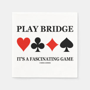 Play Bridge It's A Fascinating Game (Card Suits) Napkin