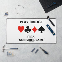 Play Bridge It's A Nonpareil Game Four Card Suits