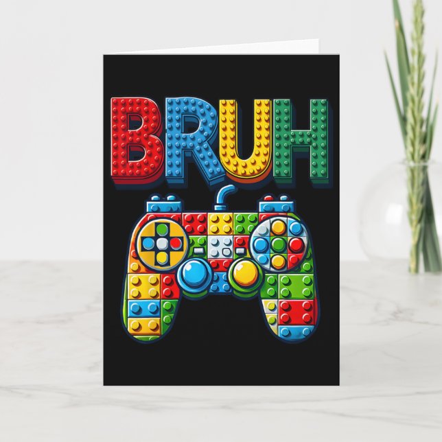 Play Building Blocks Bruh Saying Gamer Boys Brick  Card (Front)