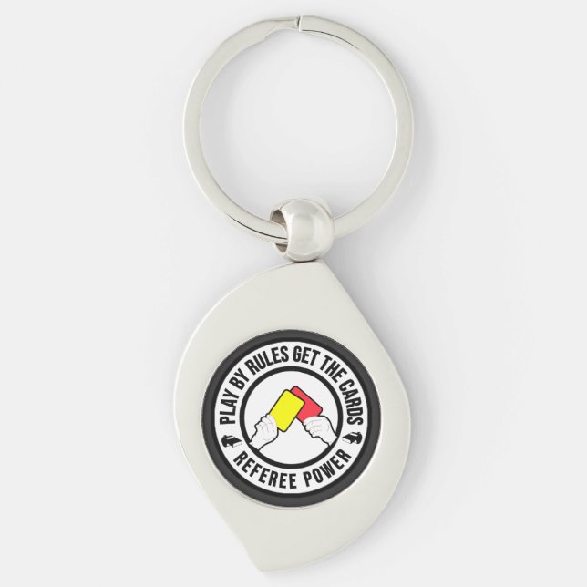 Play by rules get the cards Referee Power gift Key Ring (Front)