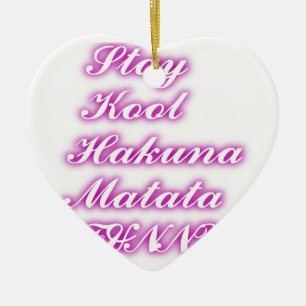 Play Cool Hakuna Matata .png Ceramic Ornament