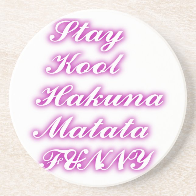 Play Cool Hakuna Matata .png Coaster (Front)