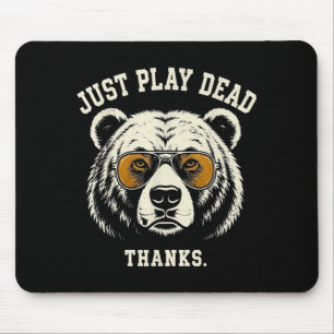 Play dead thanks funny grizzly bear wearing mouse pad