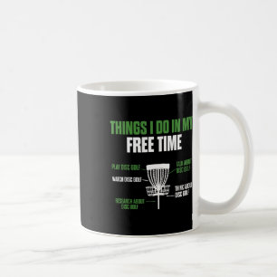 Play Disc Golf Watch Disc Golf Funny Disc Golfer Coffee Mug