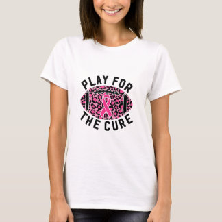 Play For A Cure Football Breast Cancer Awareness T-Shirt