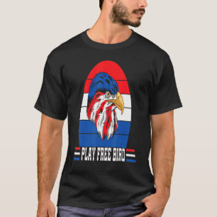 Play Free Bird Patriotic Bald Eagle 4th July Retro T-Shirt