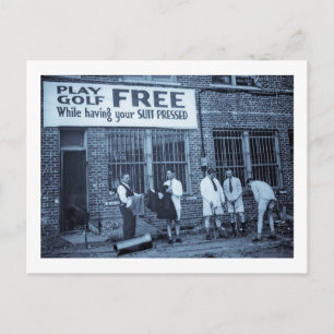 Play Golf Free (While Having Your Suit Pressed) Postcard