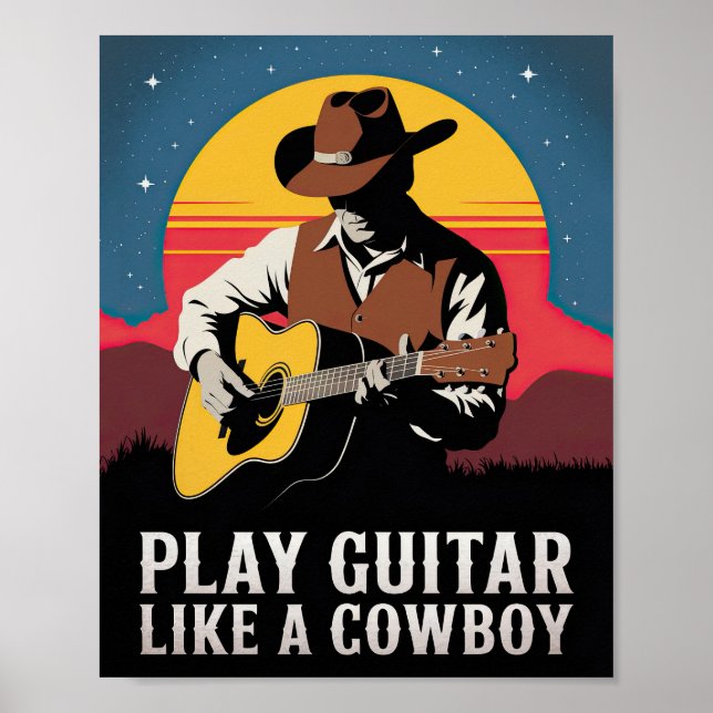 Play Guitar Like a Cowboy Poster (Front)